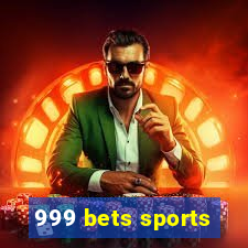 999 bets sports